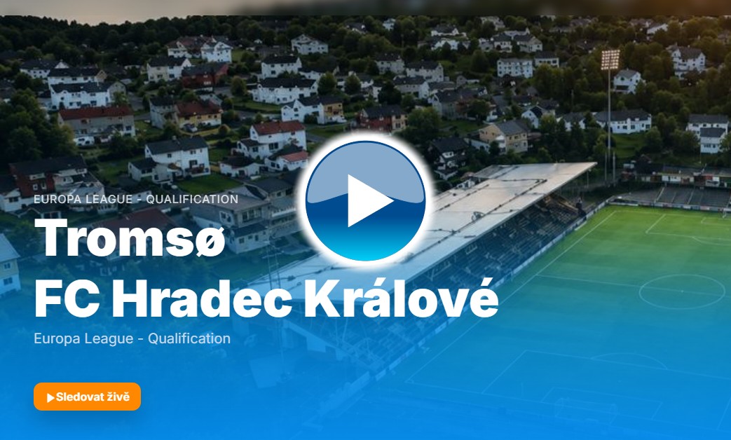 TV Tipsport živý přenos Tromsø IL – FC Hradec Králové
